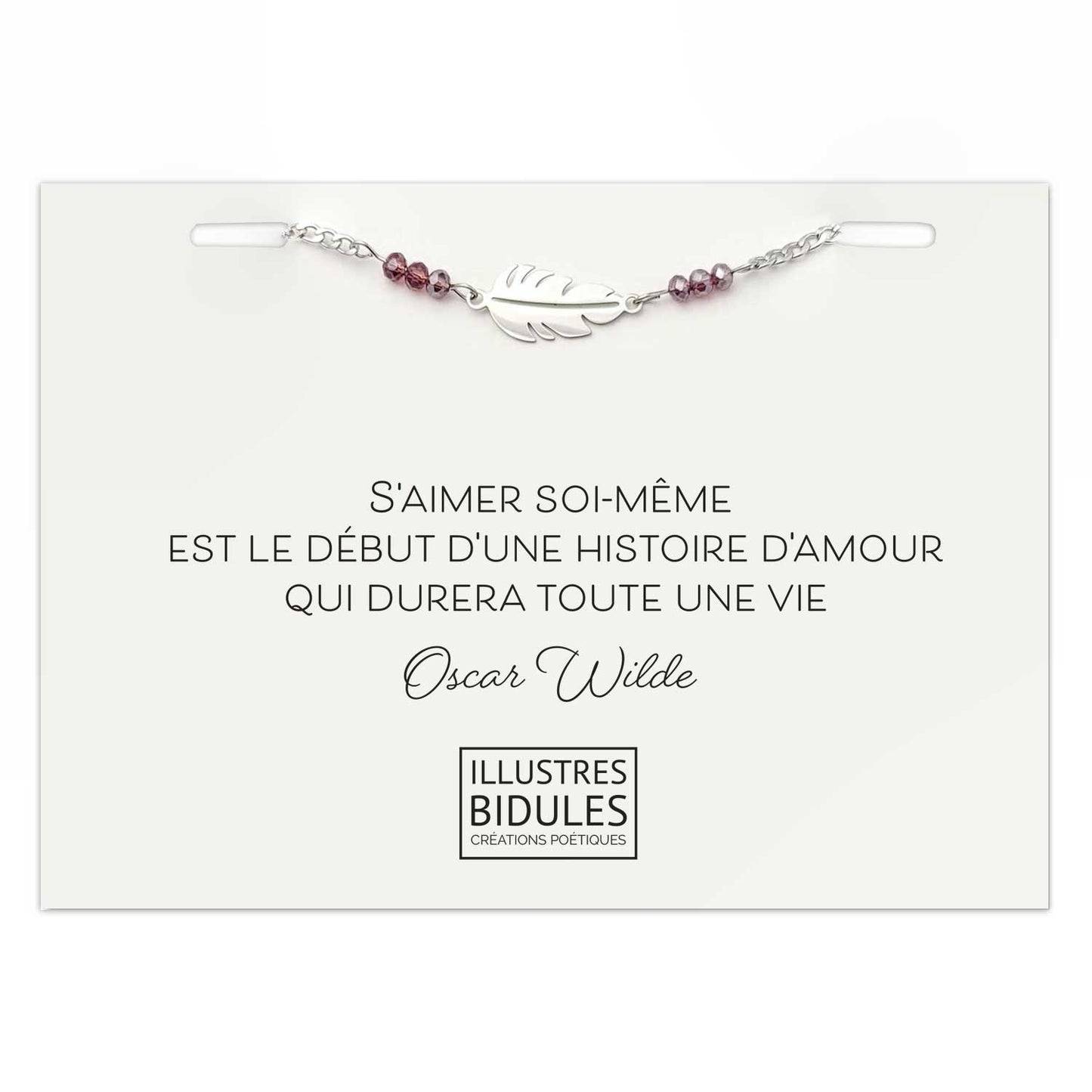 Bracelet Inox: plume acier inoxydable prune - S'aimer soi même est le début d'une histoire d'amour...