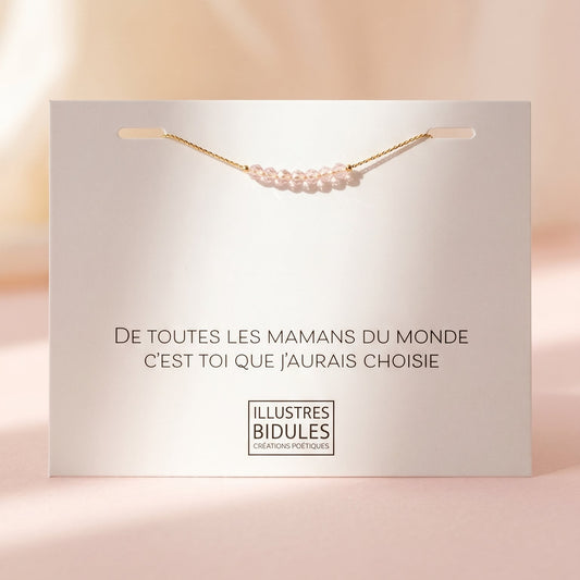 Bracelet Isadora Rose - De toutes les mamans du monde, c'est toi que j'aurais choisie