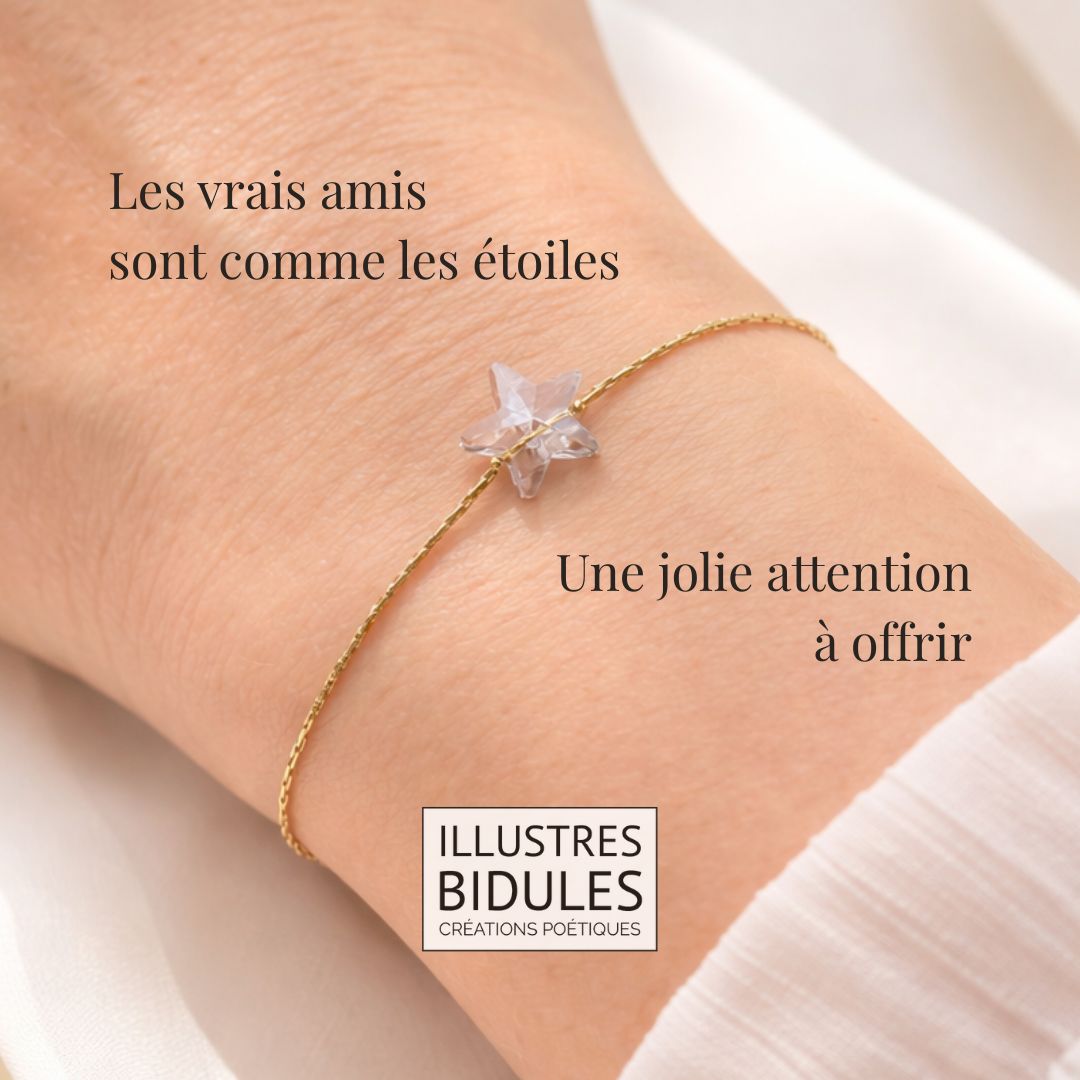 Bracelet Isadora star : Les vrais amis sont comme les étoiles - Illustres Bidules