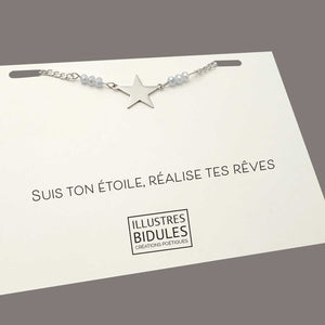 Bracelet Inox: grande étoile : Suis ton étoile réalise tes rêves Illustres Bidules