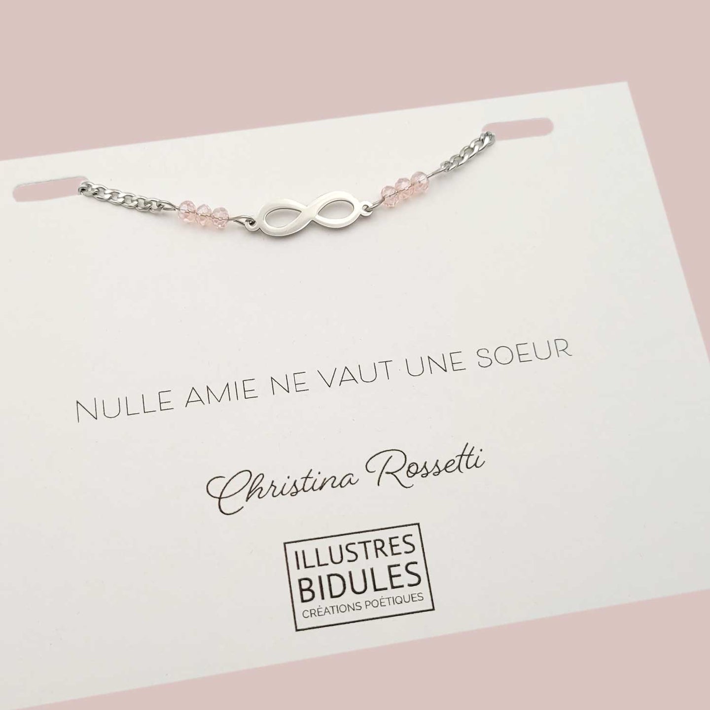 Bracelet Inox: infini rose cristal - Nulle amie ne vaut une soeur